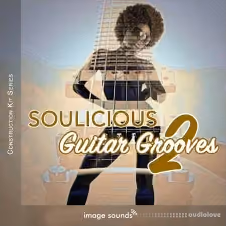 Image Sounds Soulicious Guitar Grooves 2 [WAV] - Sample Pack Artwork