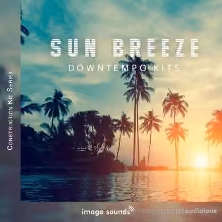 Image Sounds Sun Breeze - Downtempo Kits [WAV] - Sample Pack Artwork
