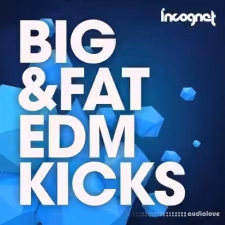 Incognet Big and Fat EDM Kicks [WAV, MiDi] - Sample Pack Artwork