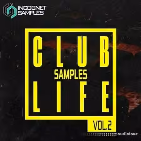 Incognet Samples Incognet Club Life Vol.2 [WAV, MiDi, Synth Presets] - Sample Pack Artwork