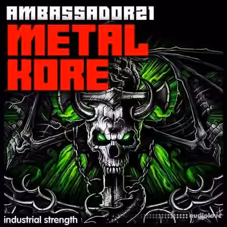 Industrial Strength Ambasador21 Metal Kore [WAV] - Sample Pack Artwork