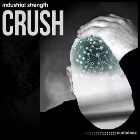 Industrial Strength Crush [WAV] - Sample Pack Artwork