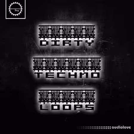 Industrial Strength Dirty Techno Loops [WAV] - Sample Pack Artwork