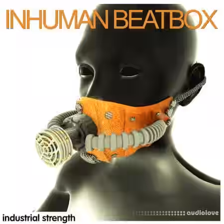 Industrial Strength Inhuman Beatbox [WAV] - Sample Pack Artwork