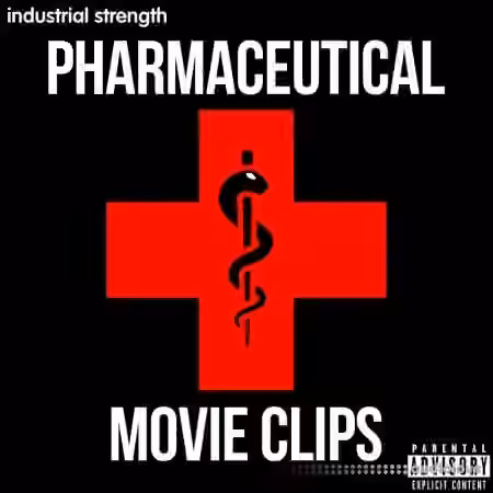 Industrial Strength Pharmaceutical Movie Clips [WAV] - Sample Pack Artwork