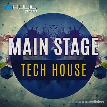 Industrial Strength TD Audio Presents Mainstage Tech House [WAV, MiDi, Battery, Synth Presets] - Sample Pack Artwork