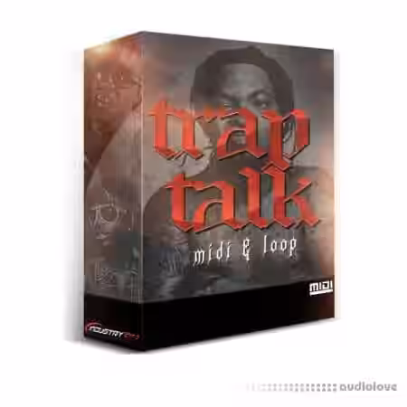 Industry Kits Trap Talk MIDI and Loop Pack [DAW Templates, WAV, MiDi] - Sample Pack Artwork