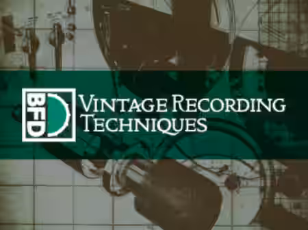 inMusic Brands BFD Vintage Recording Techniques [BFD3] - Sample Pack Artwork