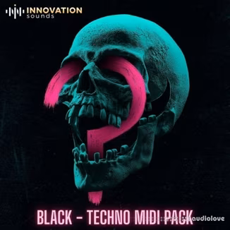 Innovation Sounds Black - Techno MIDI Pack [WAV, MiDi]