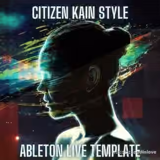 Innovation Sounds Cloud Citizen Kain Style Ableton Live Template [DAW Templates]