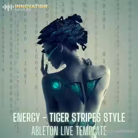 Innovation Sounds Energy Tiger Stripes Style Ableton 11 Techno Template [DAW Templates] - Sample Pack Artwork