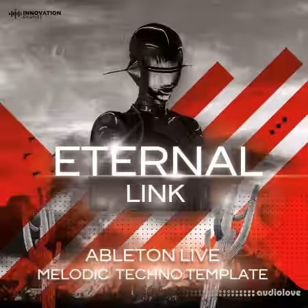 Innovation Sounds Eternal Link Melodic Techno Ableton 11 Template [DAW Templates] - Sample Pack Artwork