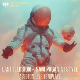 Innovation Sounds Last Illusion Sam Paganini Style [DAW Templates]
