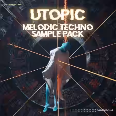 Innovation Sounds Utopic Melodic Techno [WAV, MiDi] - Sample Pack Artwork