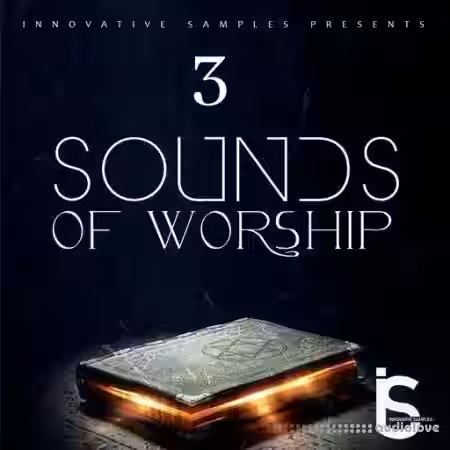 Innovative Samples Sounds Of Worship 3 [WAV] - Sample Pack Artwork