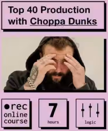 IO Music Academy Top 40 Production with Choppa Dunks [TUTORiAL] - Sample Pack Artwork
