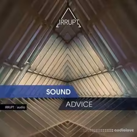 Irrupt Audio Sound Advice [WAV] - Sample Pack Artwork