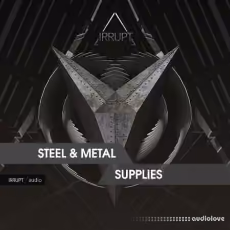 IRRUPT Audio Steel and Metal Supplies [WAV] - Sample Pack Artwork