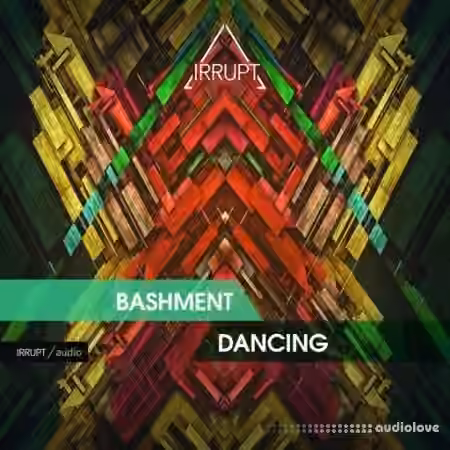 Irrupt Bashment Dancing [WAV] - Sample Pack Artwork
