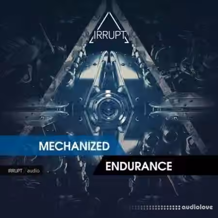 Irrupt Mechanized Endurance [WAV] - Sample Pack Artwork