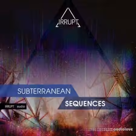 Irrupt Subterranean Sequences [WAV] - Sample Pack Artwork