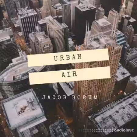 Jacob Borum Urban Air [WAV] - Sample Pack Artwork
