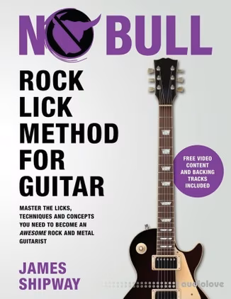 James Shipway Rock Lick Method for Guitar