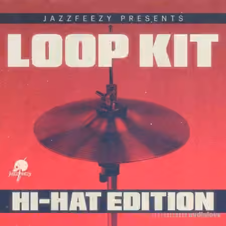 Jazzfeezy Loop Kit Hi-Hat Edition [WAV] - Sample Pack Artwork