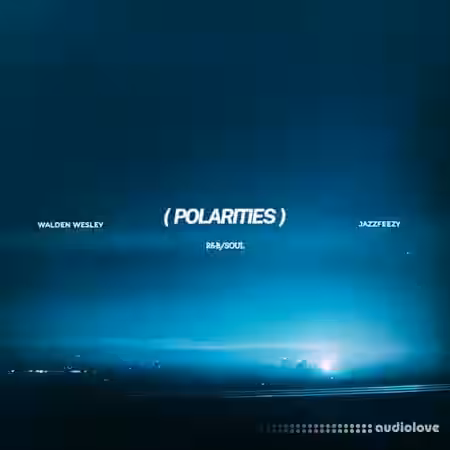 Jazzfeezy Polarities (Walden Wesley) [WAV] - Sample Pack Artwork