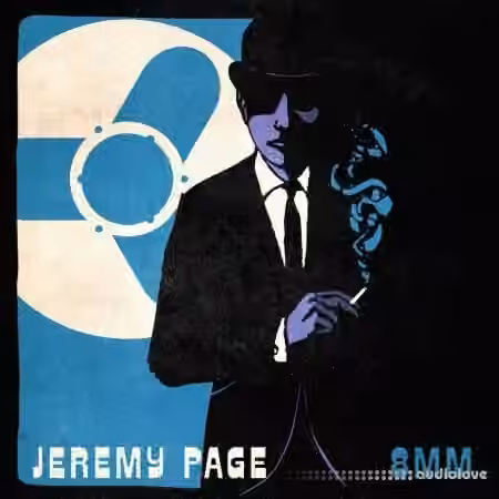 Jeremy Page 8mm (Compositions and Stems) [WAV] - Sample Pack Artwork