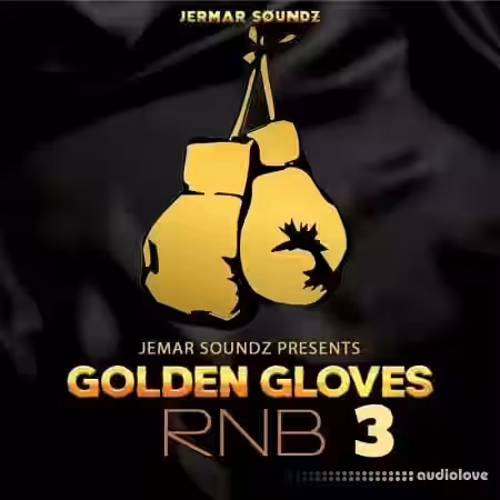 Jermar SoundZ Golden Gloves RnB 3 [WAV] - Sample Pack Artwork
