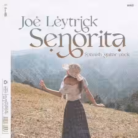 Joe Leytrick Senorita Guitar Kit [WAV] - Sample Pack Artwork
