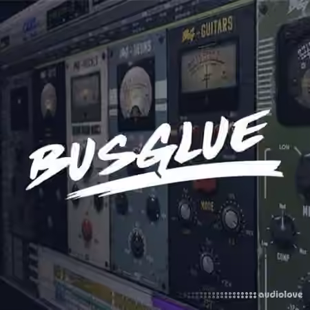 JST Bus Glue Bundle v1.0.0 [WiN, MacOSX] - Sample Pack Artwork