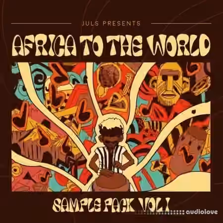Juls Presents Africa to the World Sample Pack Vol.1 [WAV] - Sample Pack Artwork