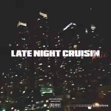 kaiiondabeat late night cruisin [WAV] - Sample Pack Artwork