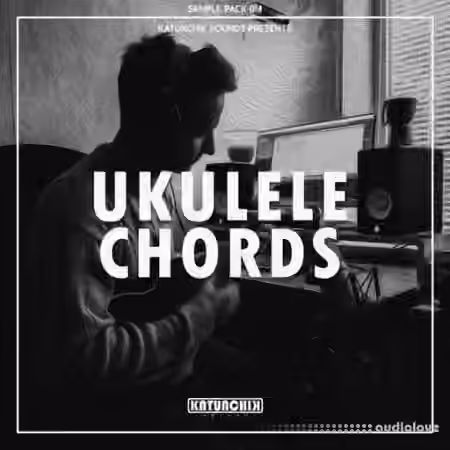 Katunchik Sounds Ukulele Chords [WAV] - Sample Pack Artwork