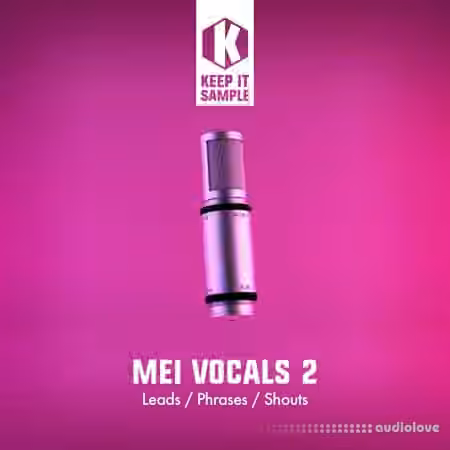 Keep It Sample Mei Vocals 2 [WAV] - Sample Pack Artwork