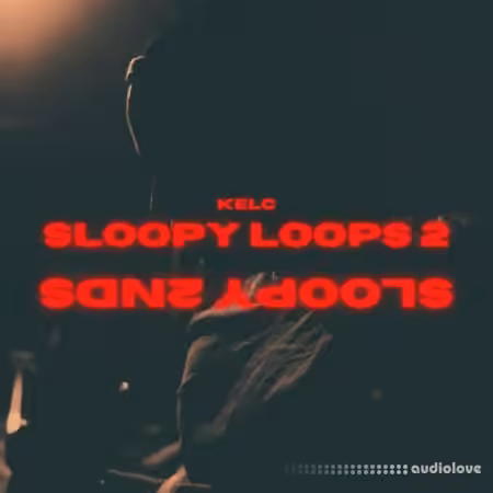 KelC Sloopy Loops (Sloopy Loops 2nd Edition) [WAV] - Sample Pack Artwork