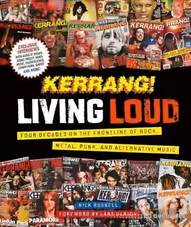 Kerrang! Living Loud: Four Decades on the Frontline of Rock, Metal, Punk, and Alternative Music - Sample Pack Artwork