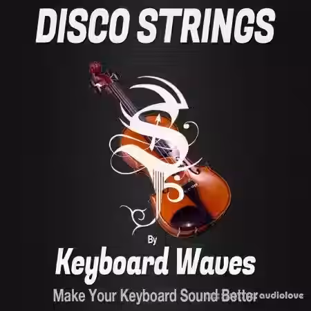 Keyboard Waves Disco Strings for Kontakt [KONTAKT] - Sample Pack Artwork