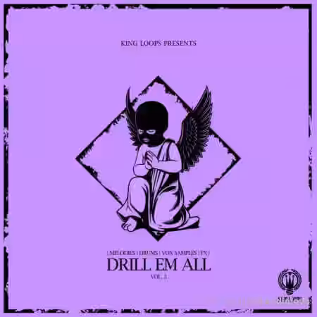 King Loops Drill Em All Volume 3 [WAV, MiDi] - Sample Pack Artwork