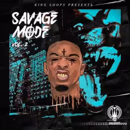 King Loops Savage Mode Vol.2 [WAV, MiDi] - Sample Pack Artwork