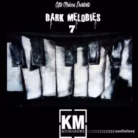 Kit Makers Dark Melodies 7 [WAV] - Sample Pack Artwork