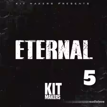Kit Makers Eternal 5 [WAV] - Sample Pack Artwork
