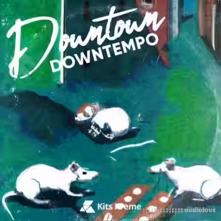 Kits Kreme Downtown Downtempo 2 [WAV] - Sample Pack Artwork