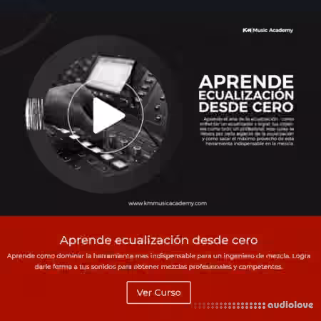 Km Music Academy Aprende ecualizaci├│n desde cero [TUTORiAL]
