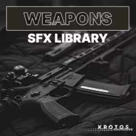 Krotos Weapons SFX Library [WAV] - Sample Pack Artwork