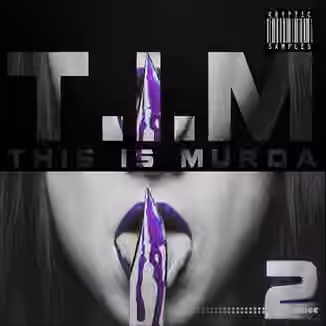 Kryptic Samples TIM 2 This Is Murda [WAV, MiDi]