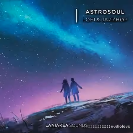 Laniakea Sounds Astrosoul Lofi And Jazzhop [WAV] - Sample Pack Artwork