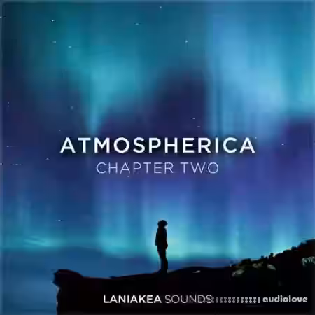 Laniakea Sounds Atmospherica 2 [WAV, MiDi] - Sample Pack Artwork